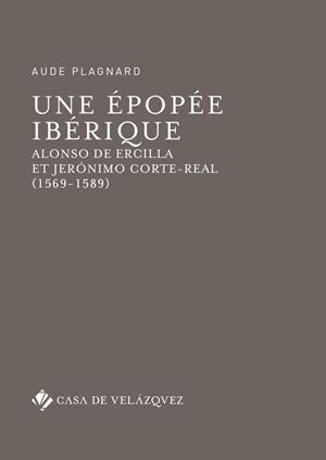 EPOPEE IBERIQUE, UNE | 9788490962244 | PLAGNARD, AUDE