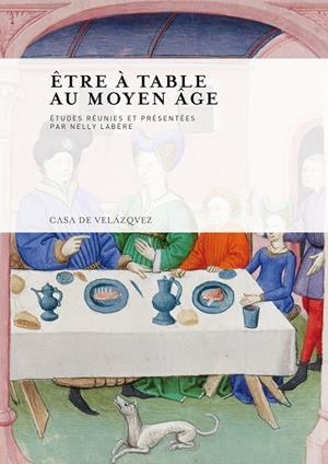 ETRE A TABLE AU MOYEN AGE | 9788496820494 | VARIOS AUTORES