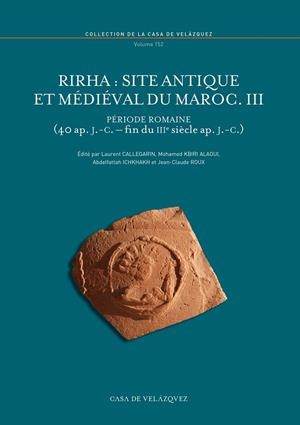 RIRHA : SITE ANTIQUE ET MEDIEVAL DU MAROC. III | 9788490960288 | VARIOS AUTORES