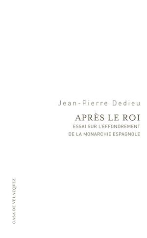 APRES LE ROI | 9788496820432 | DEDIEU, JEAN-PIERRE