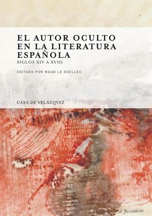 AUTOR OCULTO EN LA LITERATURA ESPAÑOLA, EL | 9788496820999 | VARIOS AUTORES