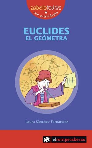 EUCLIDES EL GEÓMETRA | 9788415016281 | SÁNCHEZ FERNÁNDEZ, LAURA