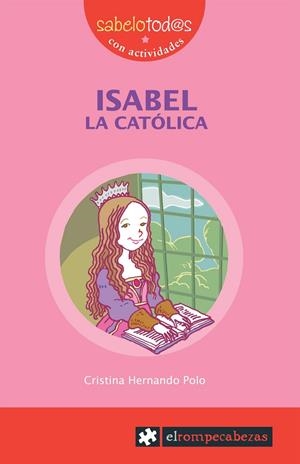ISABEL LA CATÓLICA | 9788415016595 | HERNANDO POLO, CRISTINA