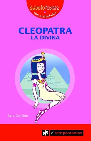 CLEOPATRA LA DIVINA | 9788496751811 | CORDÓN HORNILLOS, SARA