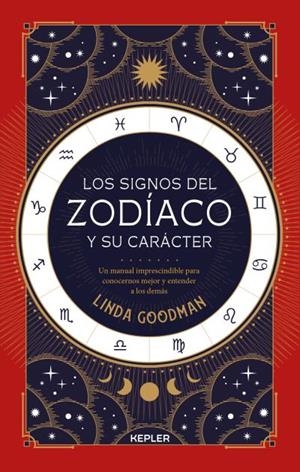 SIGNOS DEL ZODÍACO Y SU CARÁCTER, LOS | 9788416344505 | GOODMAN, LINDA