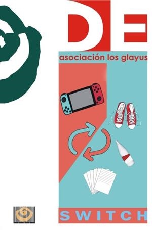 SWITCH | 9788412172478 | ASOCIACIÓN LOS GLAYUS