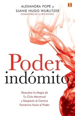 PODER INDÓMITO | 9788412153118 | POPE, ALEXANDRA; WURLITZER, SJANIE HUGO