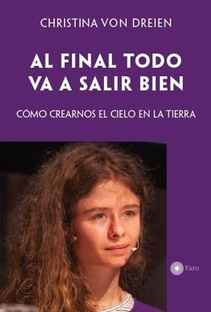 AL FINAL TODO VA A SALIR BIEN | 9788494583889 | VON DREIEN, CHRISTINA