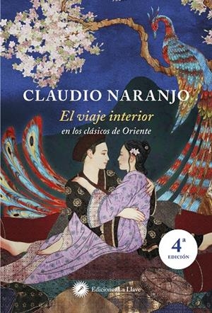 VIAJE INTERIOR, EL (2ª EDICIÓN) | 9788416145805 | NARANJO, CLAUDIO