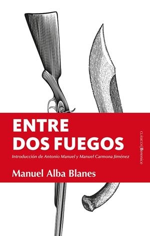 ENTRE DOS FUEGOS | 9788418578359 | ALBA, MANUEL