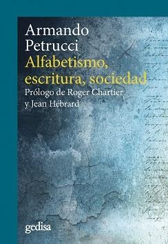 ALFABETISMO, ESCRITURA Y SOCIEDAD | 9788418193132 | PETRUCCI, ARMAND