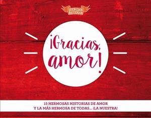 GRACIAS AMOR | 9788412194494 | CHANDRO RAMÍREZ, JUAN CARLOS
