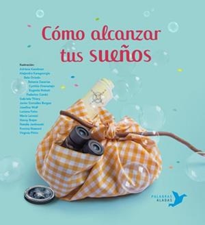 CÓMO ALCANZAR TUS SUEÑOS | 9788494890659 | NÚÑEZ PEREIRA, CRISTINA / VALCÁRCEL, RAFAEL R.