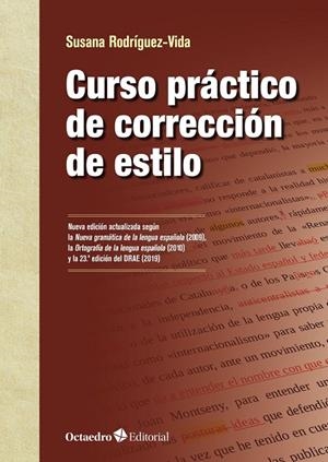 CURSO PRÁCTICO DE CORRECCIÓN DE ESTILO | 9788418348952 | RODRIGUEZ-VIDA, SUSANA