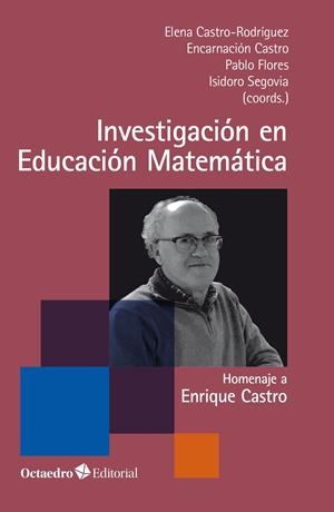 INVESTIGACIÓN EN EDUCACIÓN MATEMÁTICA | 9788418348853 | CASTRO RODRÍGUEZ, ELENA