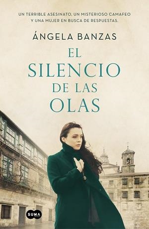 SILENCIO DE LAS OLAS, EL | 9788491295051 | BANZAS, ÁNGELA
