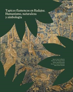 TAPICES FLAMENCOS EN BADAJOZ | 9788409206612 | ALVAREZ / KANTOWITZ