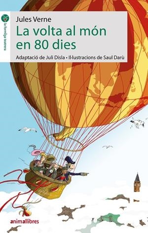 VOLTA AL MÓN EN 80 DIES, LA | 9788417599935 | VERNE, JULES / DISLA, JULI