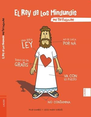 REY DE LOS MINDUNDIS AND THE FOLLOWERS, EL | 9788414005415 | LORENTE PÉREZ, JESÚS MARIO / RAMÍREZ CARBONERO, PILAR