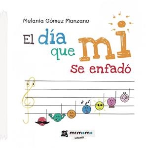 DÍA QUE MI SE ENFADÓ, EL | 9788418311130 | GÓMEZ MANZANO, MELANIA