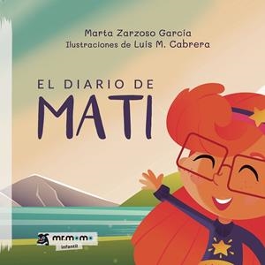 DIARIO DE MATI, EL | 9788418070037 | ZARZOSO GARCÍA, MARTA