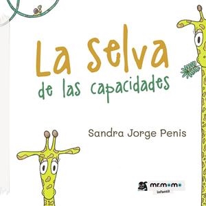 SELVA DE LAS CAPACIDADES, LA | 9788417842604 | JORGE PENIS, SANDRA