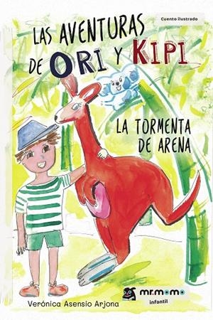AVENTURAS DE ORI Y KIPI, LAS | 9788417842659 | ASENSIO ARJONA, VERÓNICA