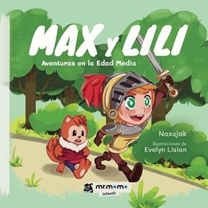 MAX Y LILI | 9788418070112 | NAXUJAK