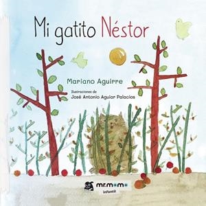 MI GATITO NÉSTOR | 9788418070068 | AGUIRRE, MARIANO