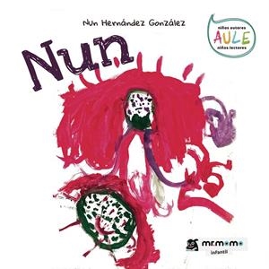 NUN | 9788418070716 | HERNÁNDEZ GONZÁLEZ, NUN