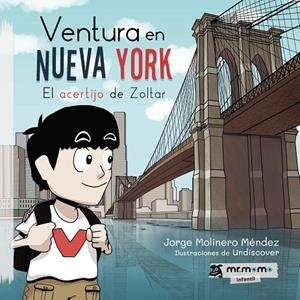 VENTURA EN NUEVA YORK | 9788417842994 | MOLINERO MÉNDEZ, JORGE
