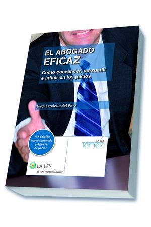 ABOGADO EFICAZ, EL (4.ª EDICIÓN) | 9788490203828 | ESTALELLA DEL PINO, JORDI