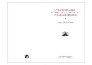 PERSPECTIVAS DEL MODELO ETNOLIGÜÍSTICO EN LA DIALECTOLOGÍA | 9788496059597 | SÁNCHEZ RIVERO, ANGEL