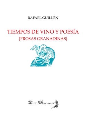 TIEMPOS DE VINO Y POESÍA | 9788412227543 | GUILLÉN, RAFAEL