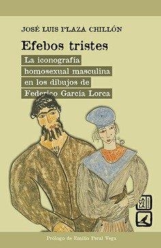 EFEBOS TRISTES | 9788413690926 | PLAZA CHILLON, JOSÉ LUÍS