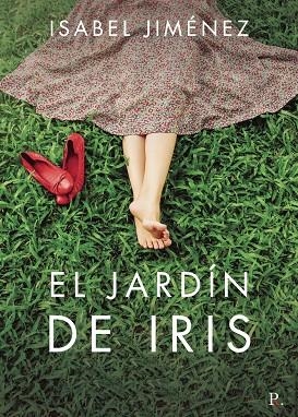 JARDÍN DE IRIS, EL | 9788418528316 | JIMÉNEZ FERNÁNDEZ, Mª ISABEL