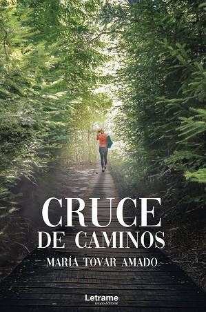 CRUCE DE CAMINOS | 9788413860268 | TOVAR AMADO, MARÍA
