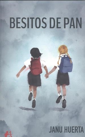 BESITOS DE PAN | 9788418544606 | HUERTA, JANU