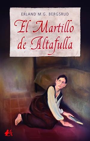 MARTILLO DE ALTAFULLA, EL | 9788418544804 | BERGSRUD, ERLAND
