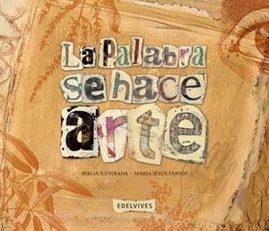 PALABRA SE HACE ARTE, LA | 9788426389046 | ANÓNIMO