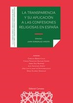 TRANSPARENCIA Y SU APLICACIÓN A LAS CONFESIONES RELIGIOSAS EN ESPAÑA | 9788413690872 | GONZALEZ AYESTA