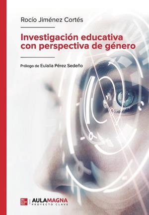 INVESTIGACIÓN EDUCATIVA CON PERSPECTIVA DE GÉNERO | 9788417979041 | JIMÉNEZ CORTÉS, ROCÍO
