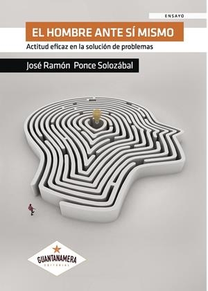 HOMBRE ANTE SÍ MISMO, EL | 9788416953745 | PONCE SOLOZÁBAL, JOSÉ RAMÓN