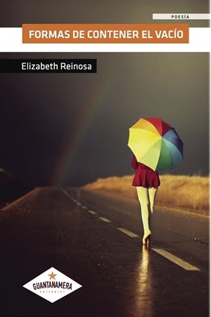 FORMAS DE CONTENER EL VACÍO | 9788417104542 | REINOSA, ELIZABETH