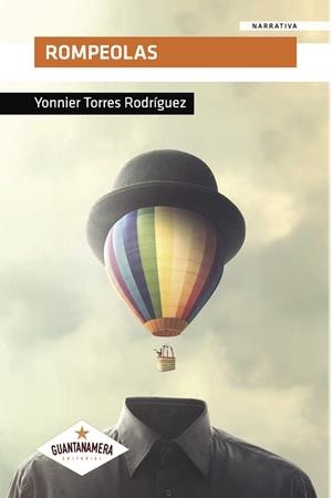 ROMPEOLAS | 9788417104863 | TORRES RODRÍGUEZ, YONNIER