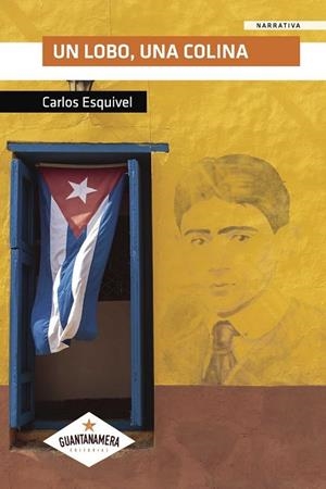 LOBO, UNA COLINA, UN | 9788417283803 | ESQUIVEL, CARLOS