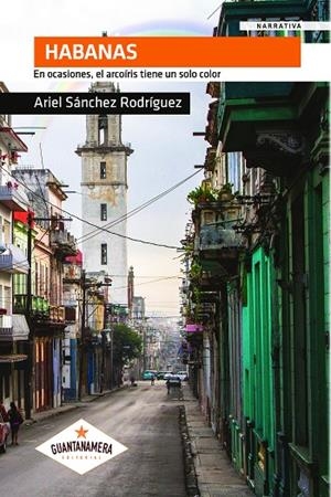 HABANAS | 9788417283872 | SÁNCHEZ RODRÍGUEZ, ARIEL