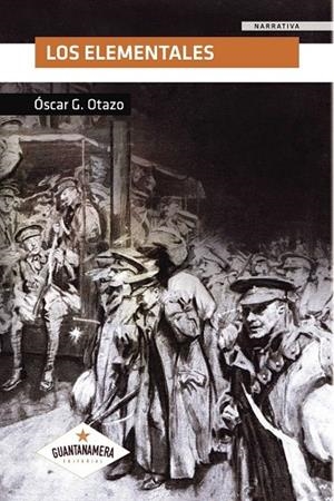 ELEMENTALES, LOS | 9788417104252 | GOMEZ OTAZO, DUANDY ÓSCAR
