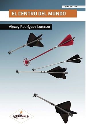 CENTRO DEL MUNDO, EL | 9788417104627 | RODRÍGUEZ LORENZO, ALEXEY