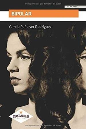 BIPOLAR | 9788417283438 | PEÑALVER RODRÍGUEZ, YAMILA